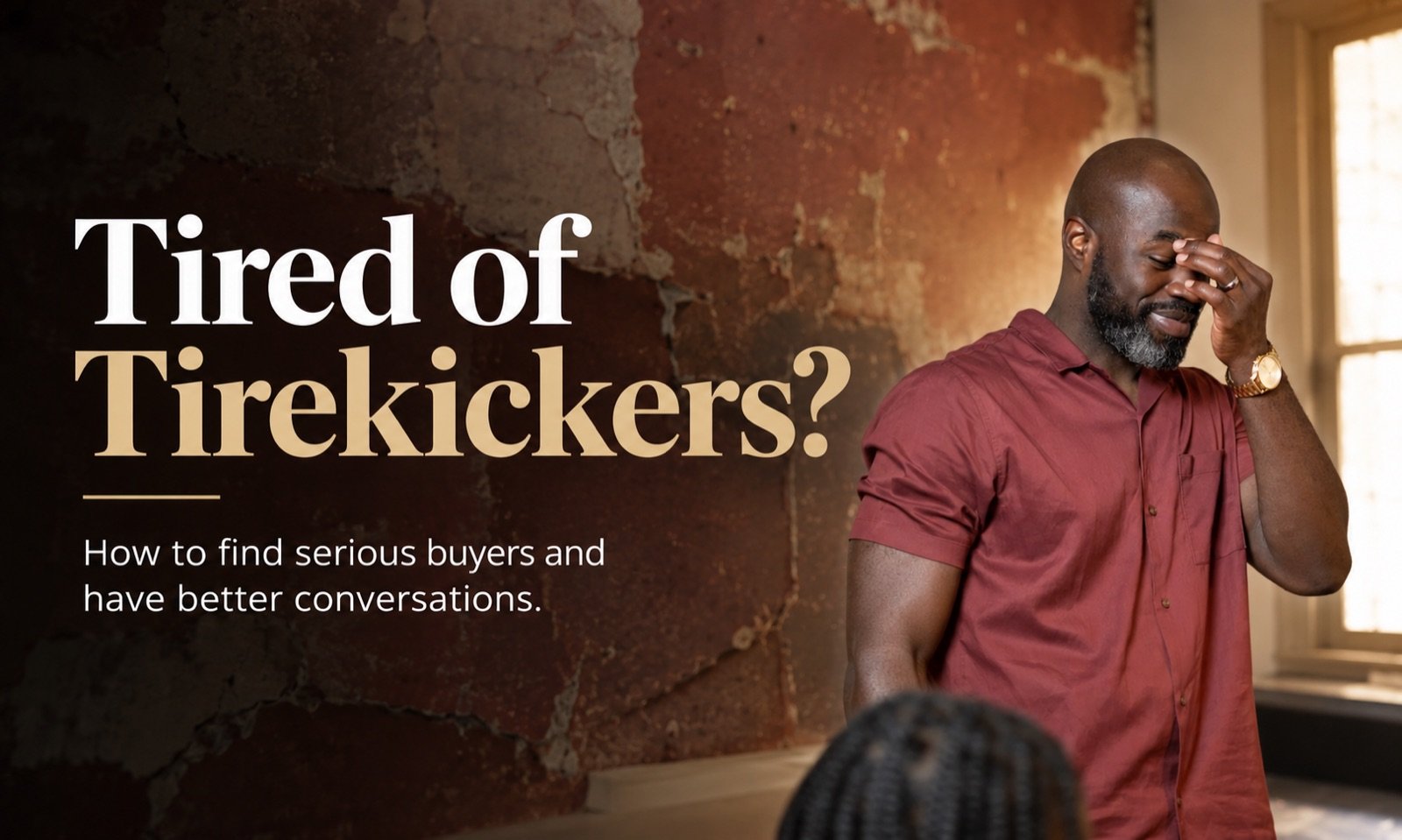 9 Questions Realtors Should Ask to Spot Tire Kickers